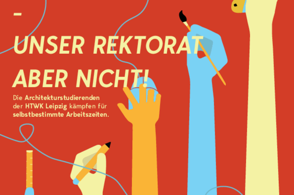 Plakat der Arbeitsgruppe Aktion 24/7 der Architekturstudierenden an der HTWK Leipzig