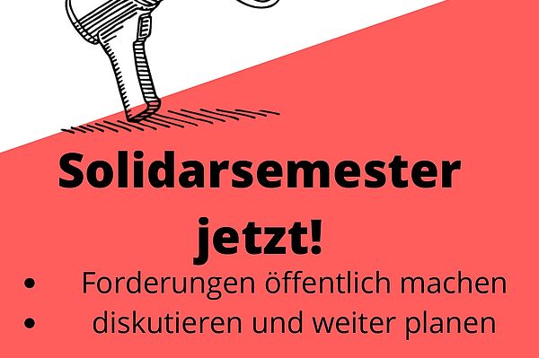 Ein Aufruf zu unserer Aktion "Solidarsemester jetzt!", welche am 10.07.2020 von 13.00 - 16.00 Uhr vor der HTWK Leipzig stattfinden wird.